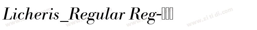 Licheris_Regular Reg字体转换